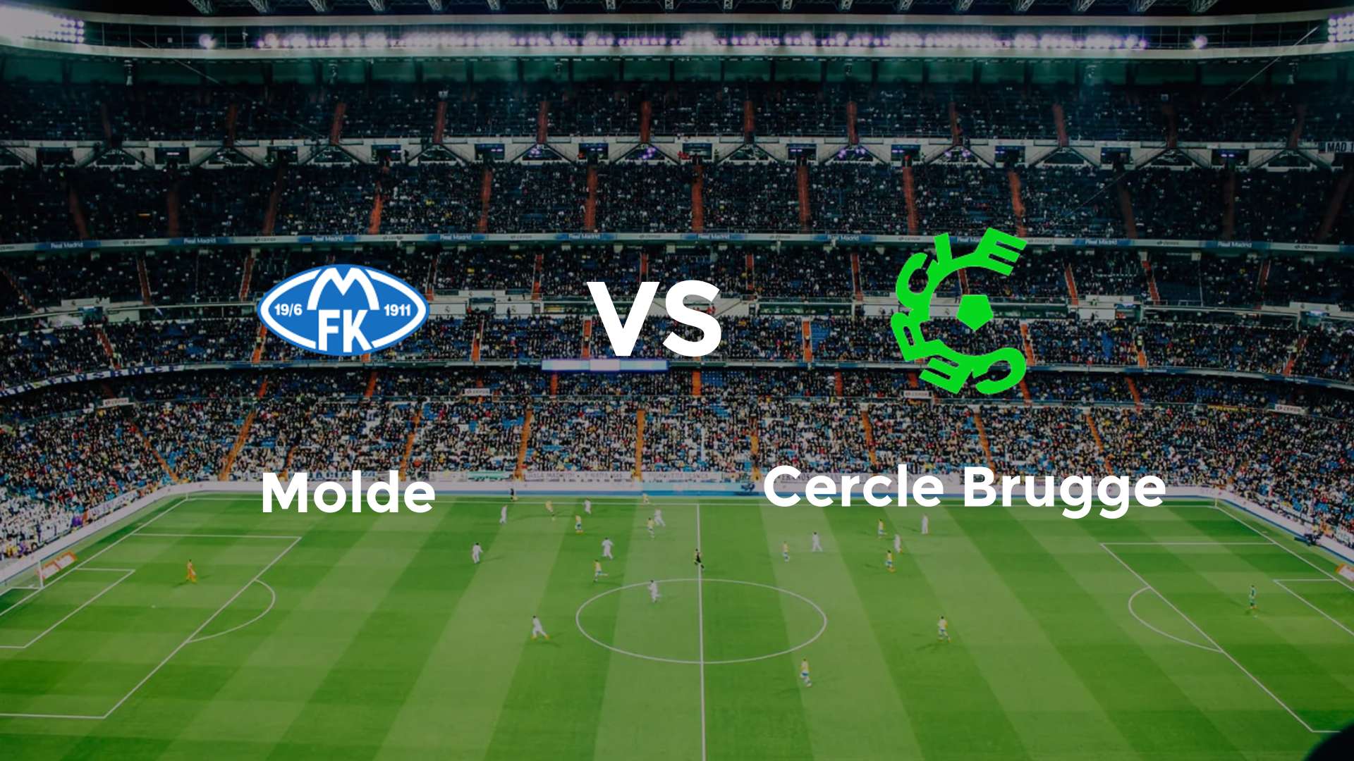 Nhận định Molde vs Cercle Brugge 0h00 ngày 9/8 Vòng loại cúp C2